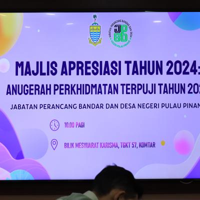 MAJLIS APRESIASI JABATAN PERANCANG BANDAR DAN DESA NEGERI PULAU PINANG 2024